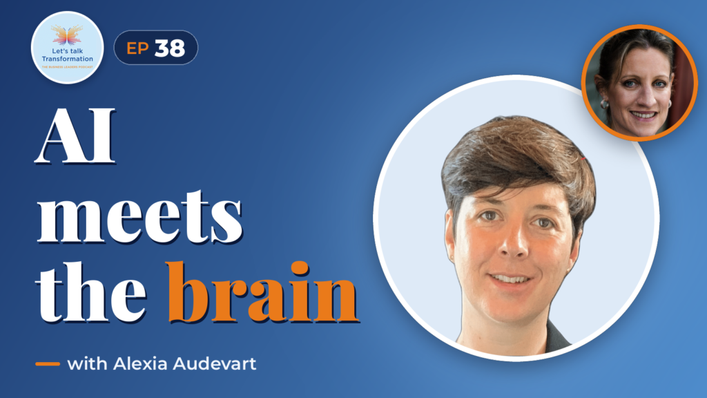 Learning Tomorrow : Artificial Intelligence and neuroscience working hand in hand with Alexia Audevart