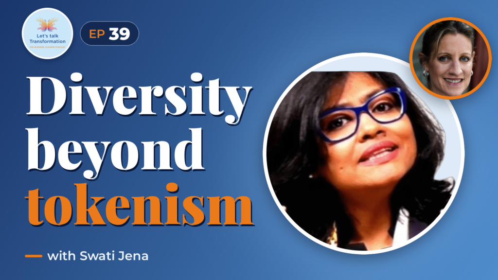 Diversity beyond Tokenism : why being politically correct doesn’t help anyone with Swati Jena
