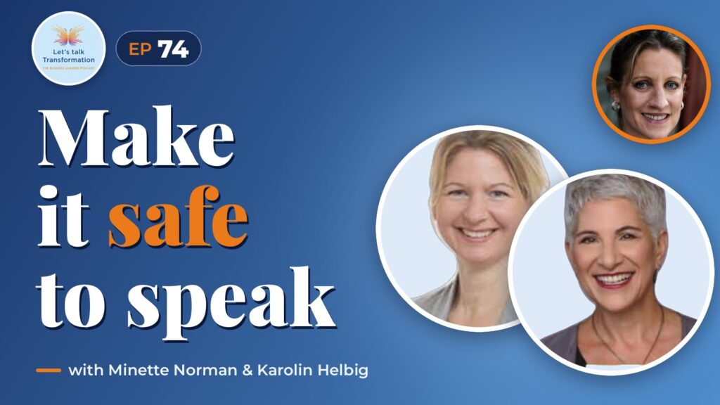 The psychological safety playbook with Minette Norman and Karolin Helbig