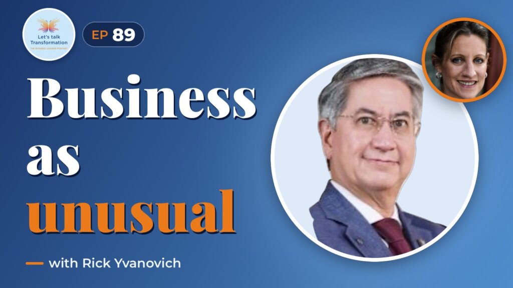 Business as UnUsual with Rick Yvanovich