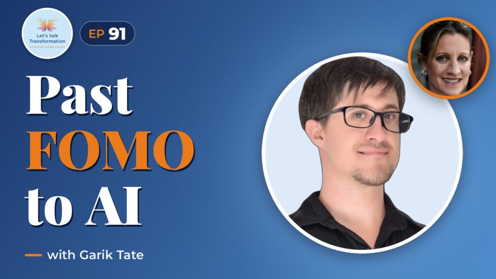 Moving past FOMO : building an AI strategy with Garik Tate