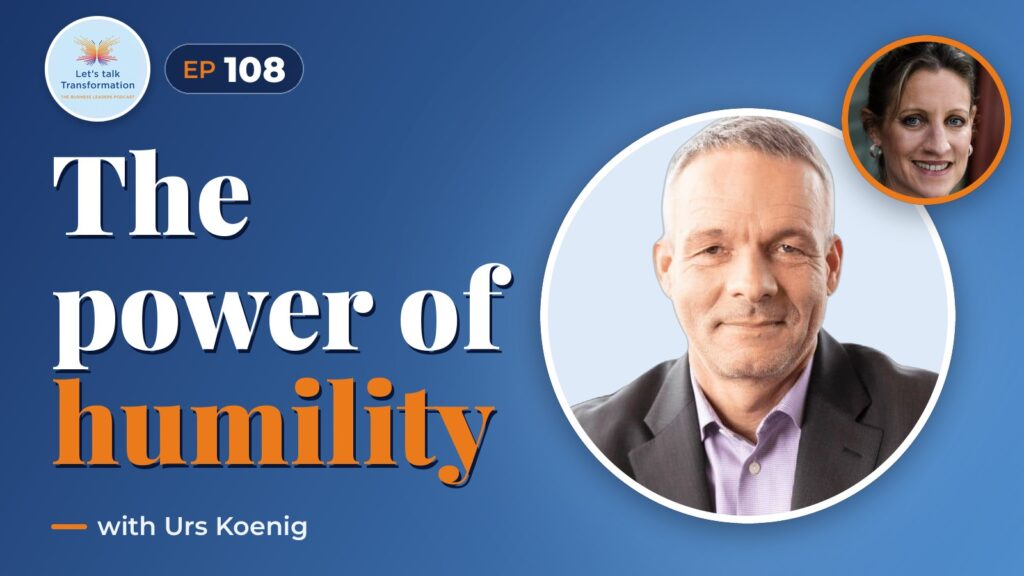 Radical Humility with Urs Koenig
