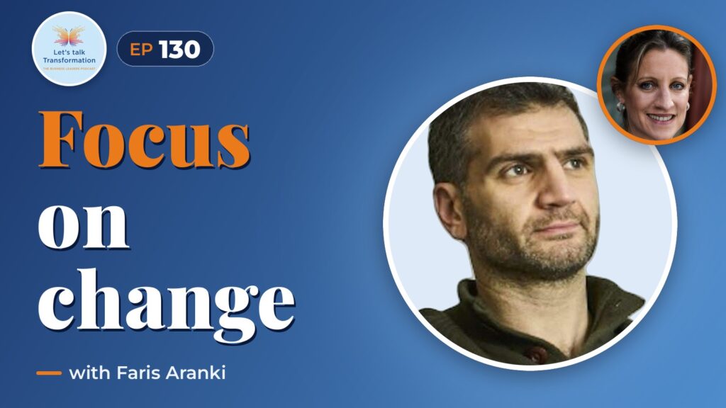 Focusing on Transformation with Faris Aranki
