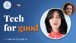 Tech for good : Transformation Jedis with Yip Thy Diep Ta