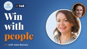 Work different - How to Win with People in the Age of AI with Kate Bravery