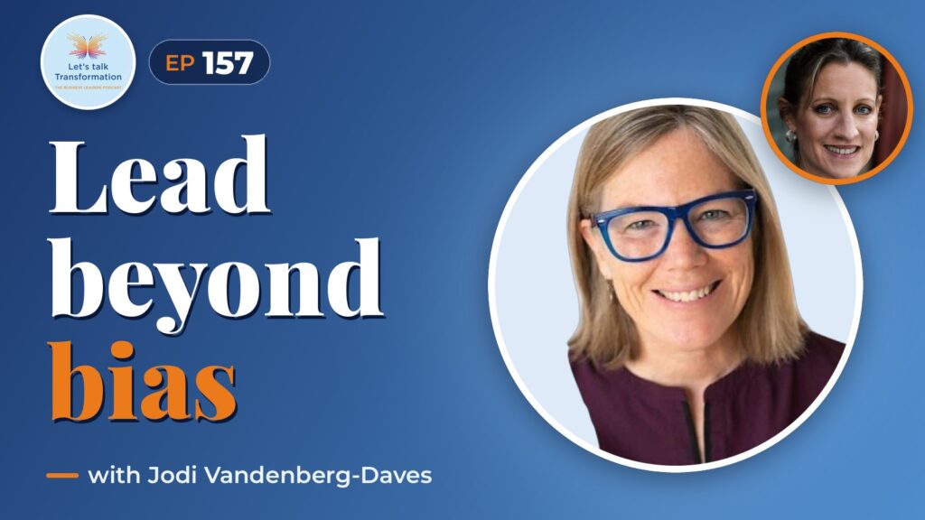 Beyond the Bias: Expansive Leadership for a New Era with Jodi Vandenberg-Daves