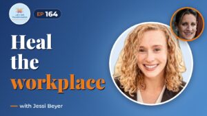 Trauma-Informed Leadership: Building Regenerative organisations with Jessi Beyer