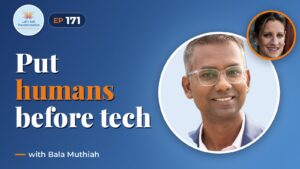 Your AI Future: Designing a Human-First Approach to Tech with Bala Muthiah