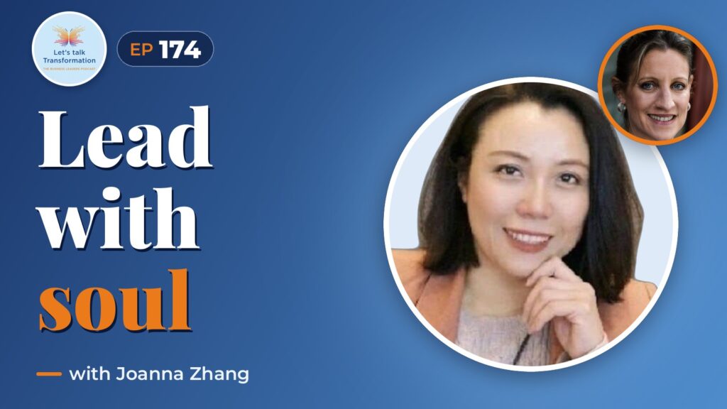 Lead with Purpose: Beyond Busyness to Soul-Aligned Work with Joanna Zhang